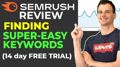 SEMRush Review 2021 ✅ 14-Day Free Trial, full Keyword Research Tutorial