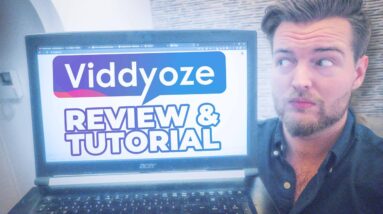 Viddyoze Review & Step-by-Step TUTORIAL [Earn $210 Per Day]