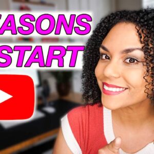 8 Reasons To Start A YouTube Channel In 2021!