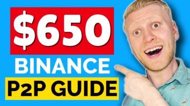 Binance P2P Trading Tutorial: HOW TO SAVE $650! (My Story)