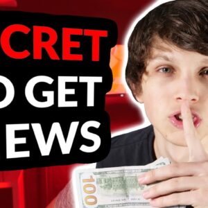 How to Get More Views on YouTube Fast With This ONE Secret
