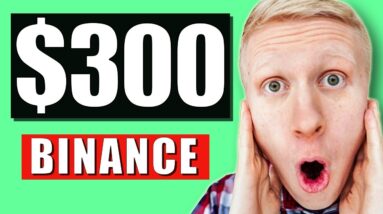How To Make Money On Binance In 2021 ($300 in a DAY?)