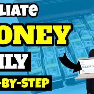 How To Make Money With Affiliate Marketing STEP BY STEP