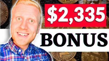 Earn Interest on Your Crypto: Crypto Passive Income (GET UP TO $2,335 BONUSES!)
