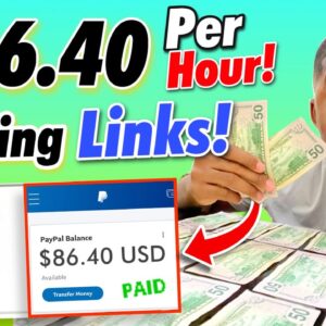 Get Paid $86.40 Per HOUR Just To Click Links! ($600+ Paid ✅) - Make Money Online