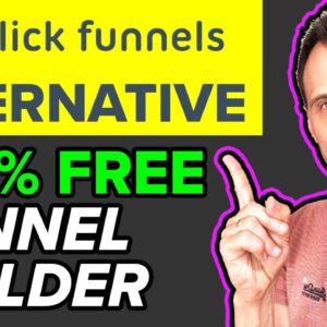 Clickfunnels Alternative: 100% FREE Funnel Builder in 2021