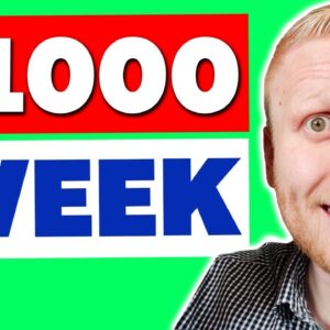 How to Earn $1,000 Per Week Online For Beginners (5 Options)