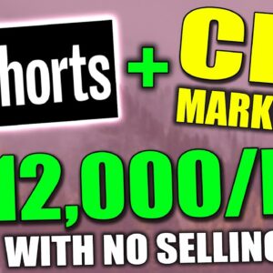Earn $12,000/Mo With YouTube Shorts Without Filming Videos Using CPA Marketing (Step by Step)