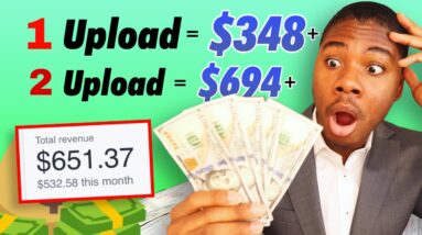 Upload And Earn Money! ($348 PER UPLOAD) - Make Money Online 2022 | Michael Cove