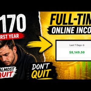 From $170 to Full Time Online Income: I Almost Quit