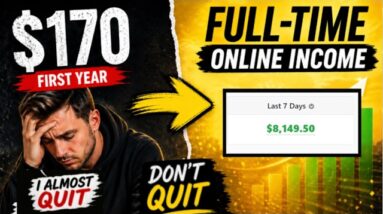 From $170 to Full Time Online Income: I Almost Quit